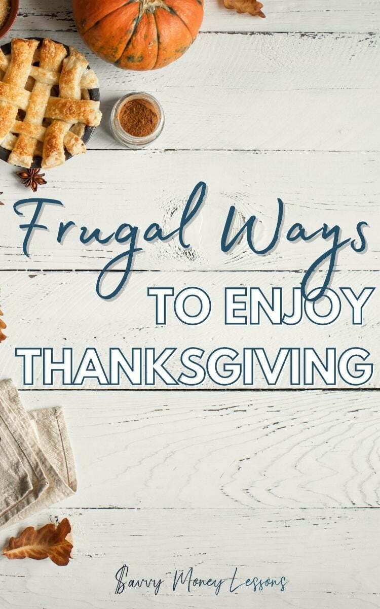 Frugal Ways to Enjoy Thanksgiving