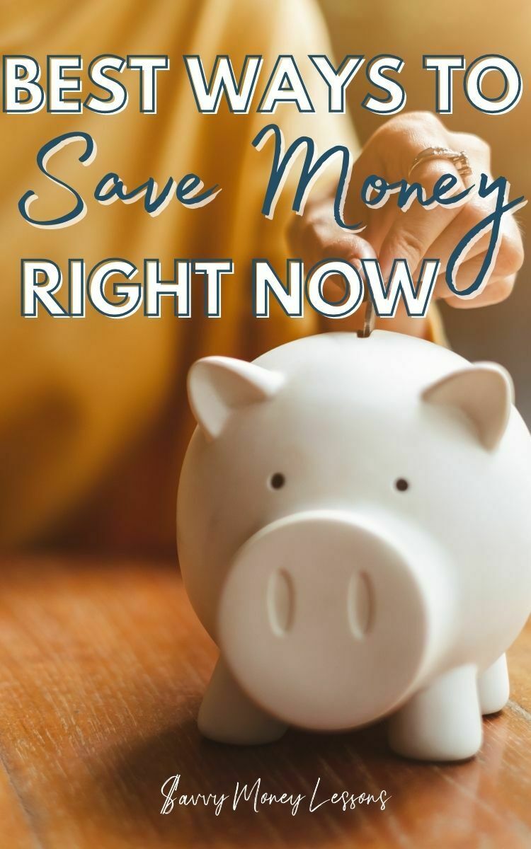 Best Ways to Save Money Right Now