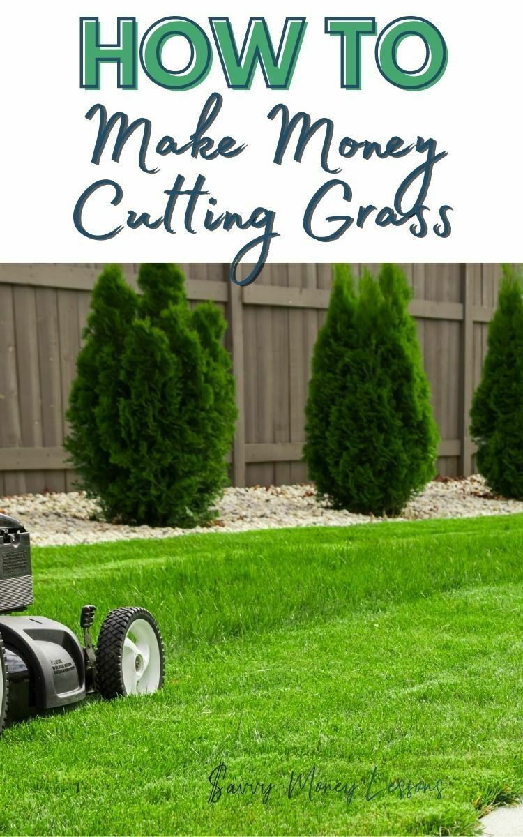 How to Make Money Cutting Grass