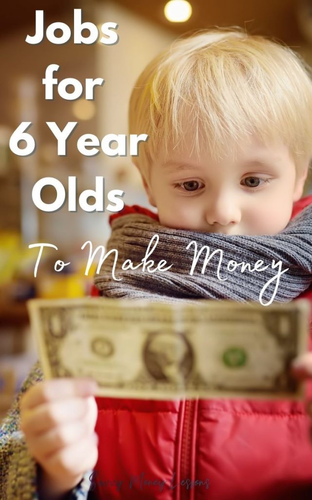 Jobs for 6 Year Olds to Make Money